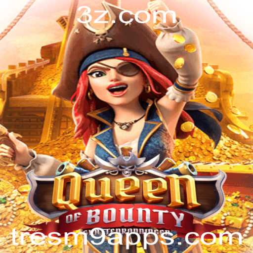 Explorando o Jogo QueenofBounty no App Tresm9